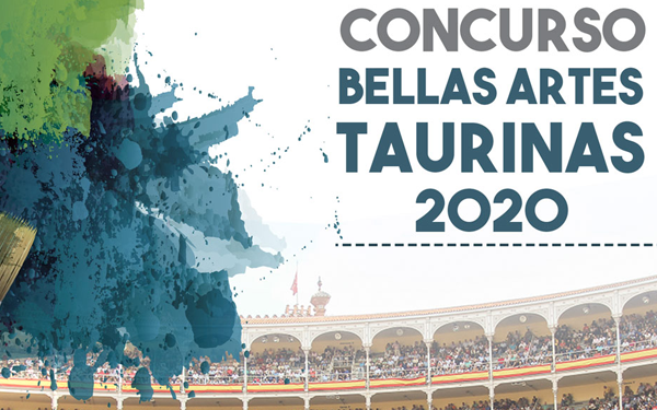 Plaza 1 convoca el Concurso de Bellas Artes Taurinas 2020.